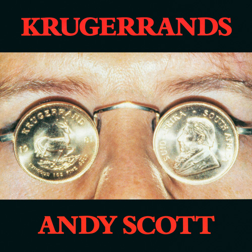 (Pop Rock) Andy Scott - Krugerrands (Italy...